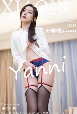 【XIAOYU】2023.05.23 Vol.1033 Wang Xinyao yanni full version photo【81P】