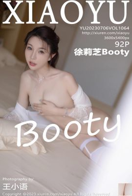 【XIAOYU】2023.07.06 Vol.1064 Xu Lizhi Booty Full Version Photo【92P】