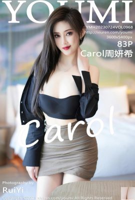【YOUMI】2023.07.24 Vol.968 Carol Zhou Yanxi full version photo【83P】
