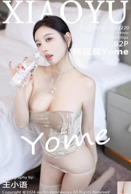 (XiaoYu) 2024.03.15 Vol.1220 Yang Chenchen Yome full version photo (82P)