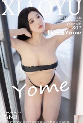 (XiaoYu) 2024.03.22 Vol.1223 Yang Chenchen Yome full version photo (80P)