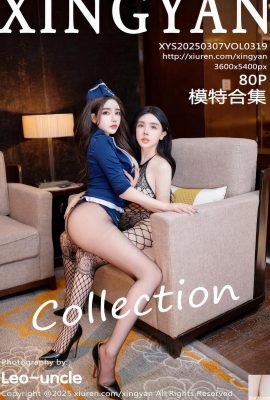 (XingYan) 2025.03.07 Vol.319 Model Collection Complete Photo (81P)