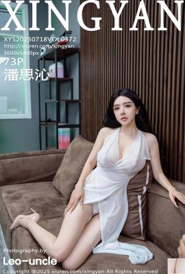 (XingYan) 2025.07.18 VOL.372 Pan Siqin’s full version photo (74P)