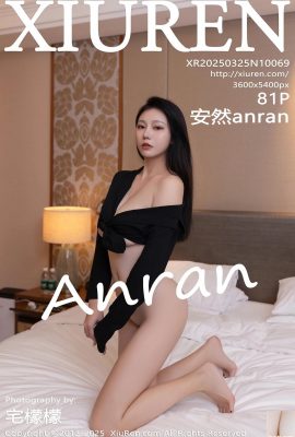 (XiuRen) 2025.03.25 VOL.10069 Anran full version photo (81P)